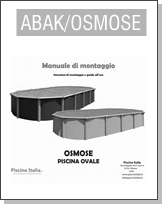 Assistenza: Piscine fuori terra in acciaio ABAK OSMOSE