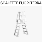 Scalette per piscine fuori terra